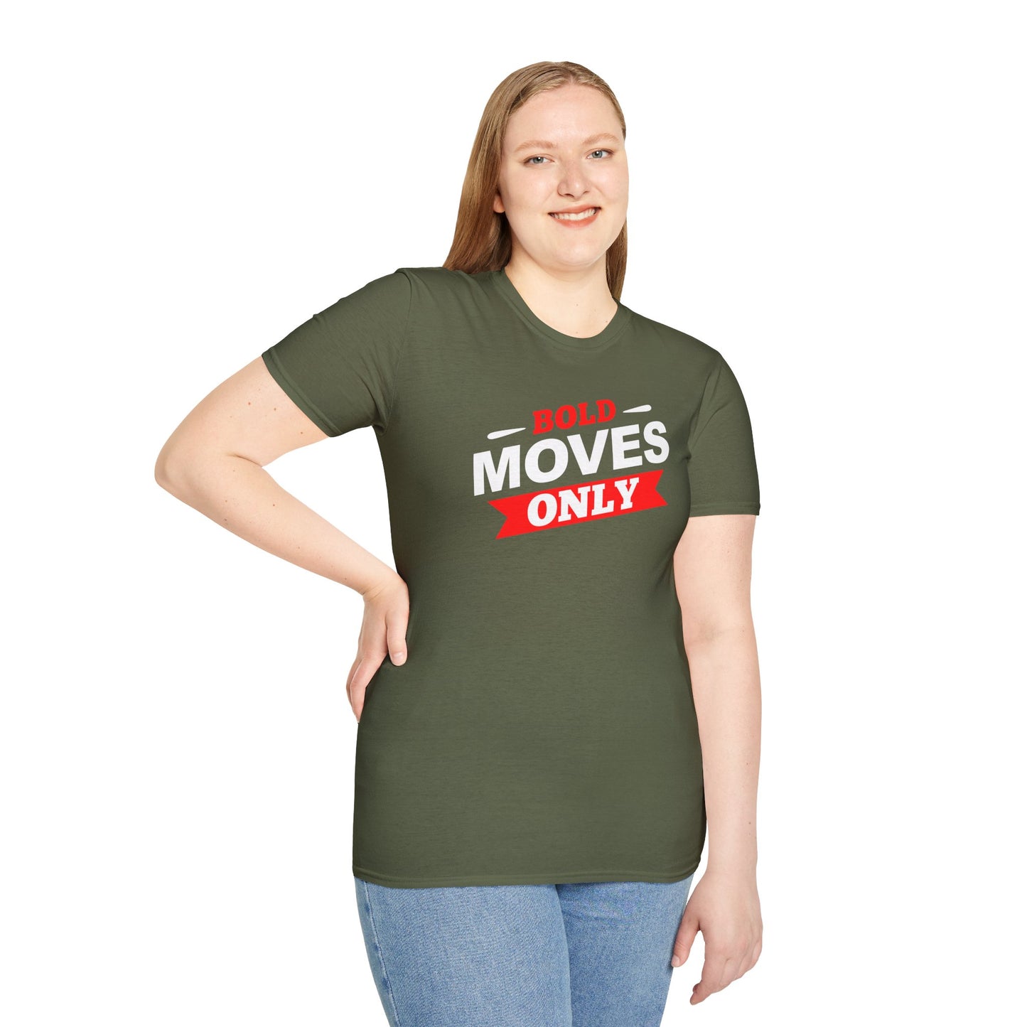 Bold Moves Only Unisex T-Shirt - Risk-Takers and Dream-Chasers Tee