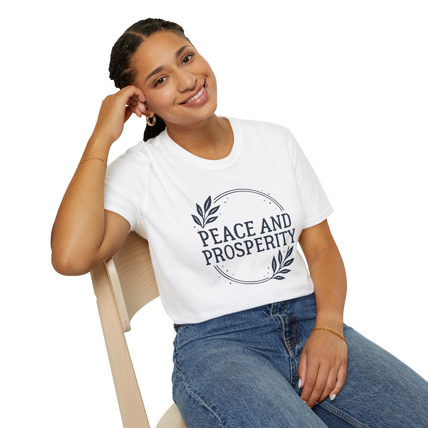 Peace and Prosperity Unisex T-Shirt