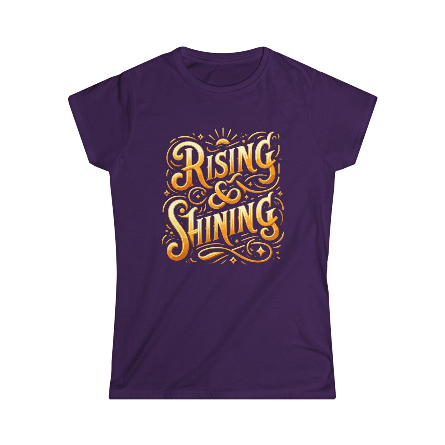 Rising & Shining Women's Softstyle Tee