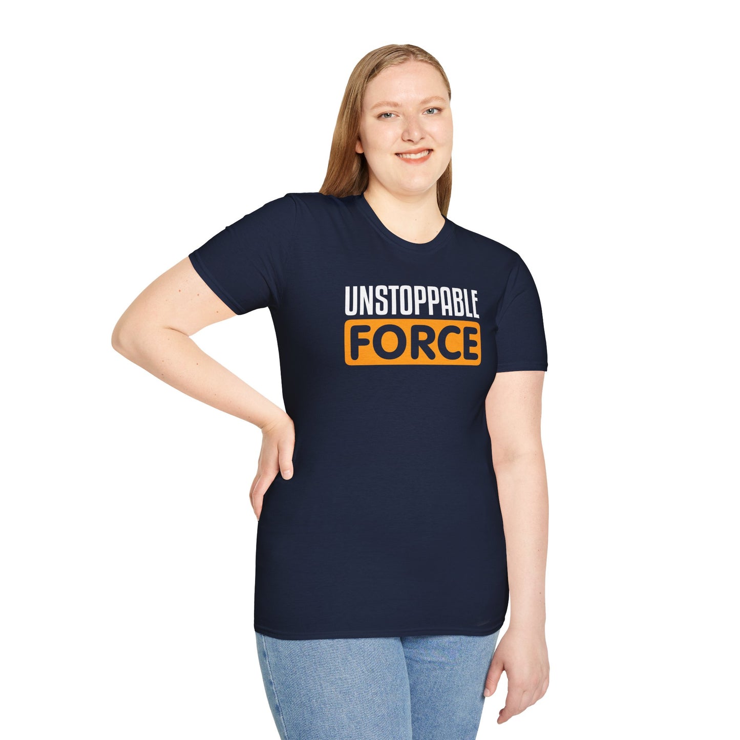 Unstoppable Force T-Shirt