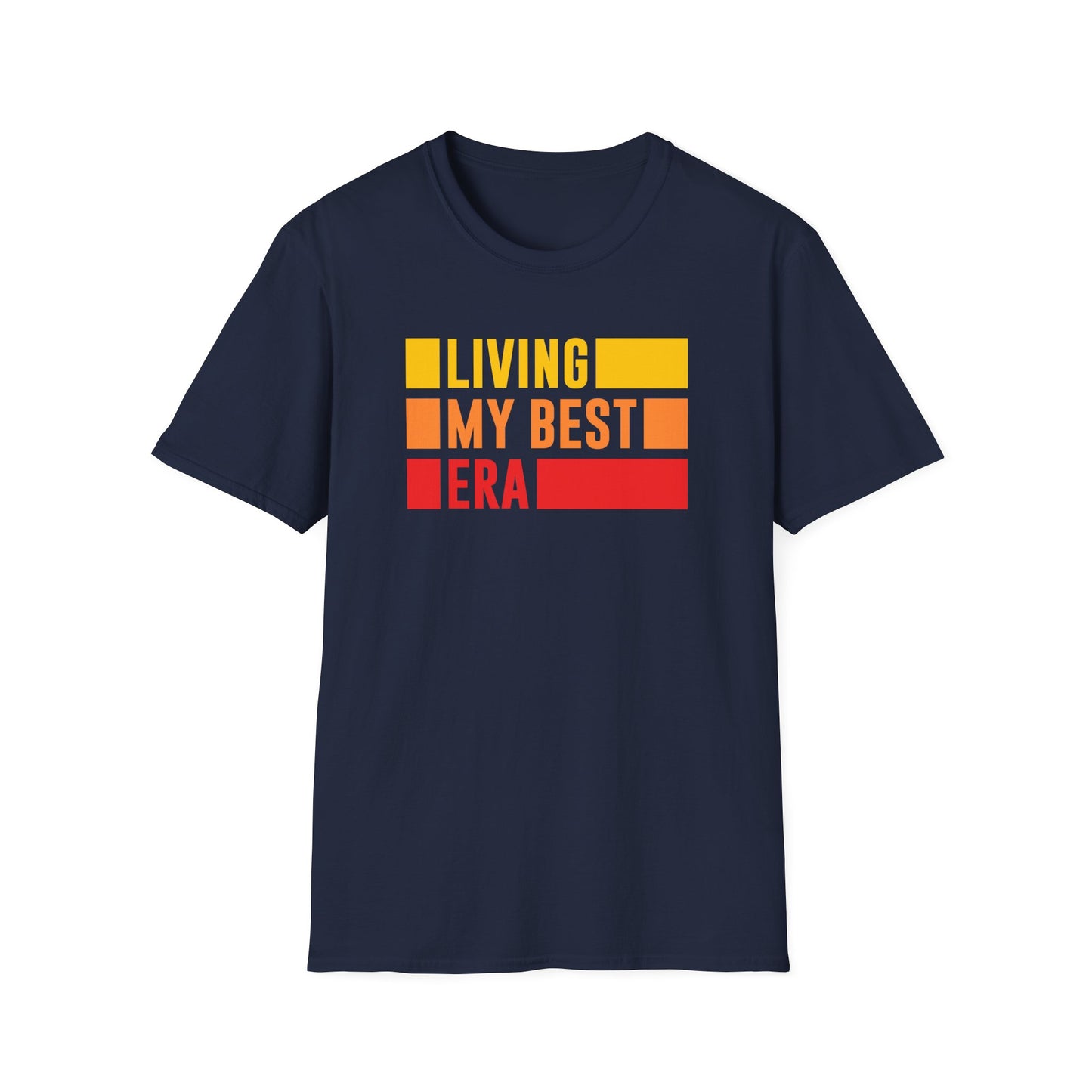 Living My Best Era T-Shirt – Trendy Affirmation Unisex Tee