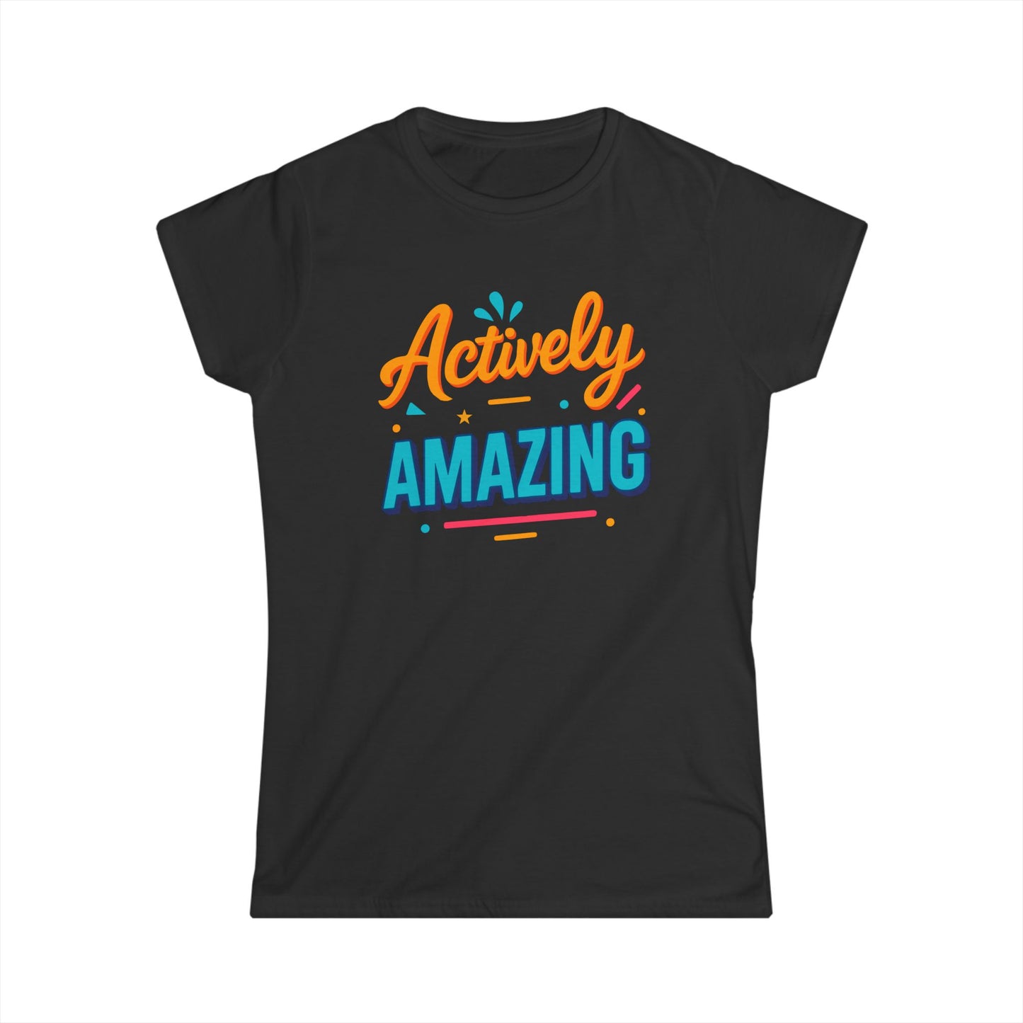 Actively Amazing Women's Softstyle Tee