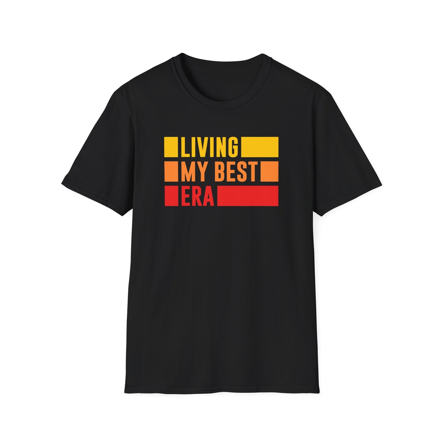 Living My Best Era T-Shirt – Trendy Affirmation Unisex Tee