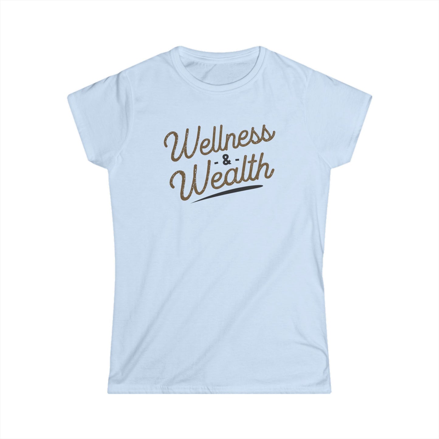 Wellness & Wealth Women's Softstyle Tee