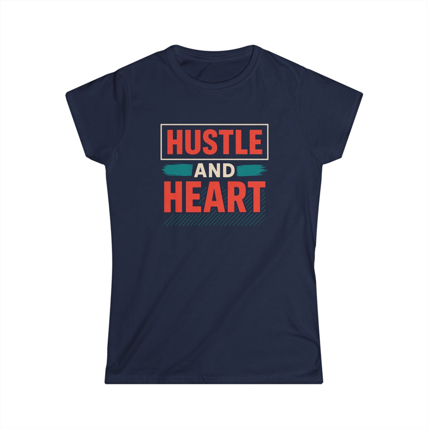 Motivational Women's Softstyle Tee - Hustle and Heart