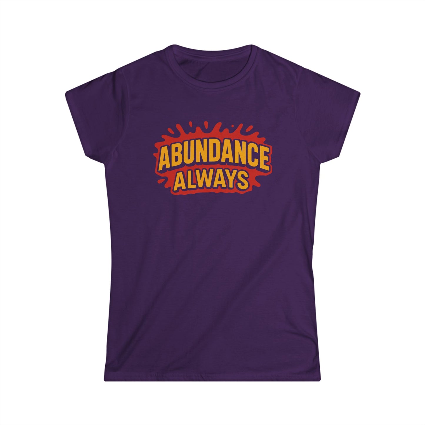 Abundance Always Women's Softstyle Tee