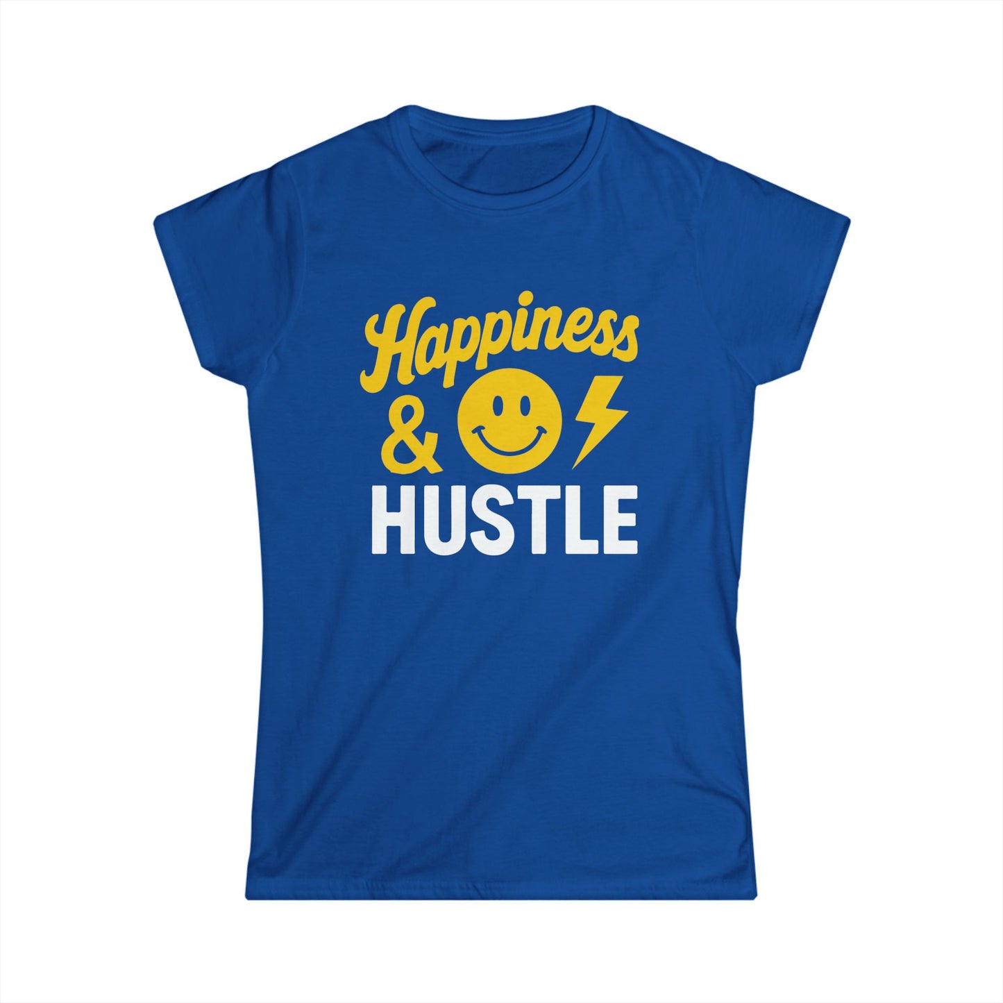 Happiness & Hustle Women's Softstyle Tee