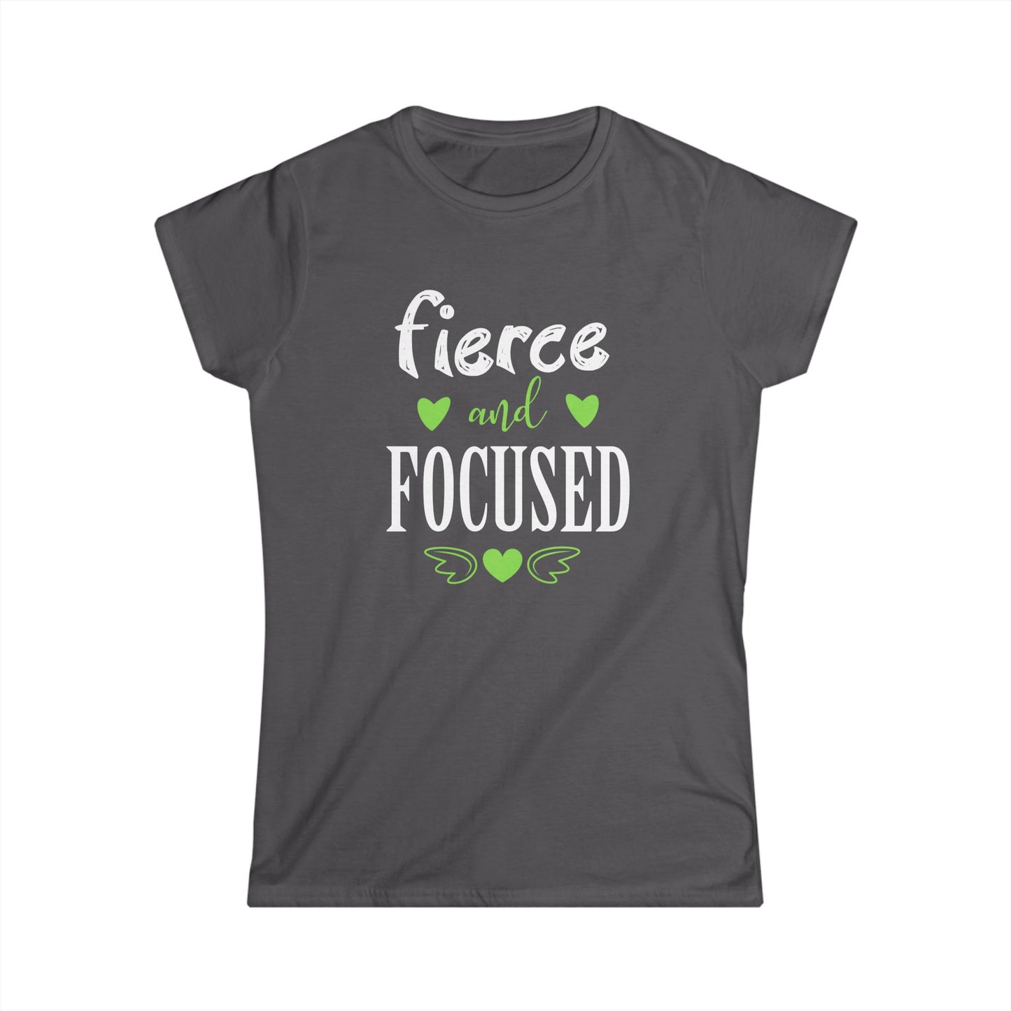 Fierce and Focused Women's Softstyle Tee