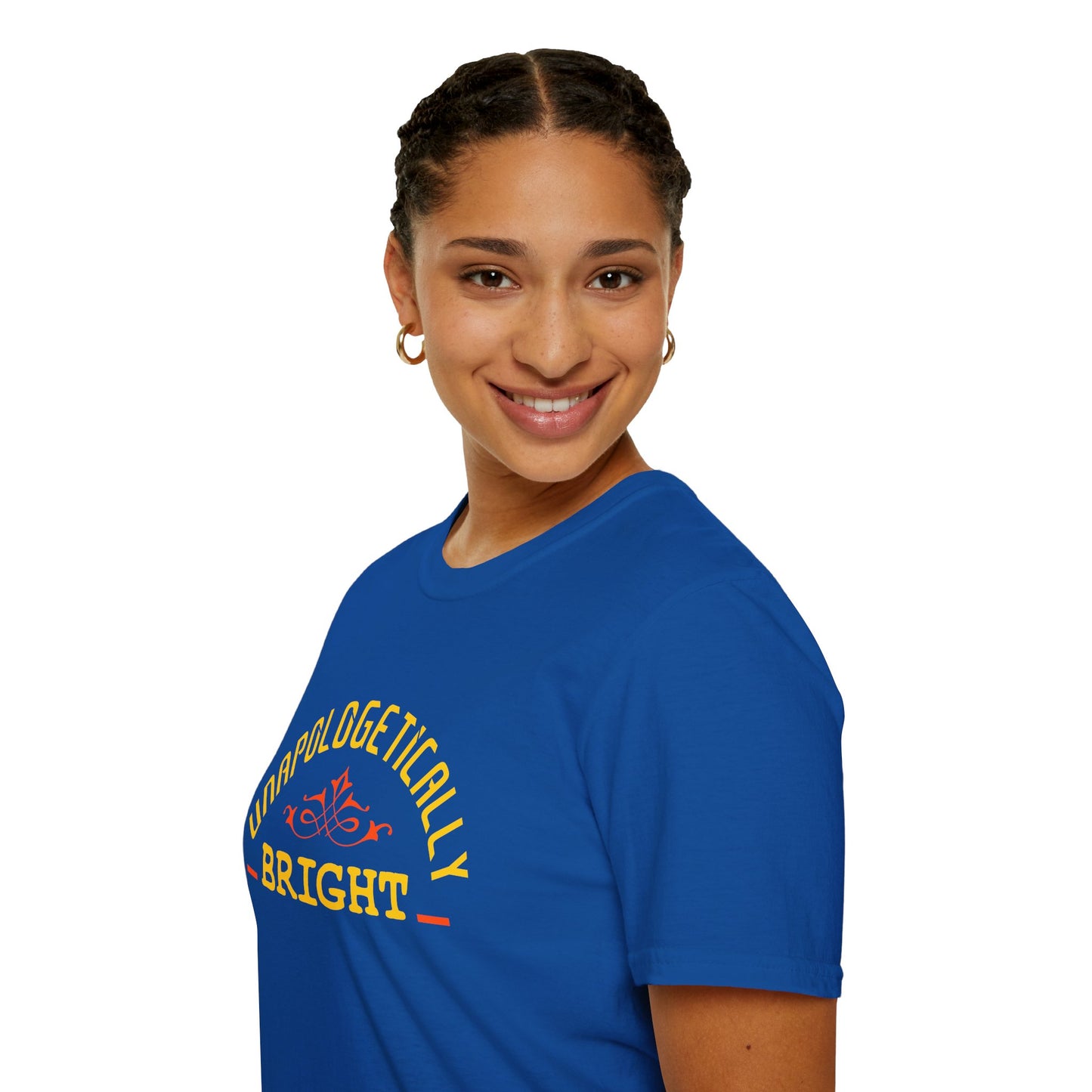 Unapologetically Bright T-Shirt