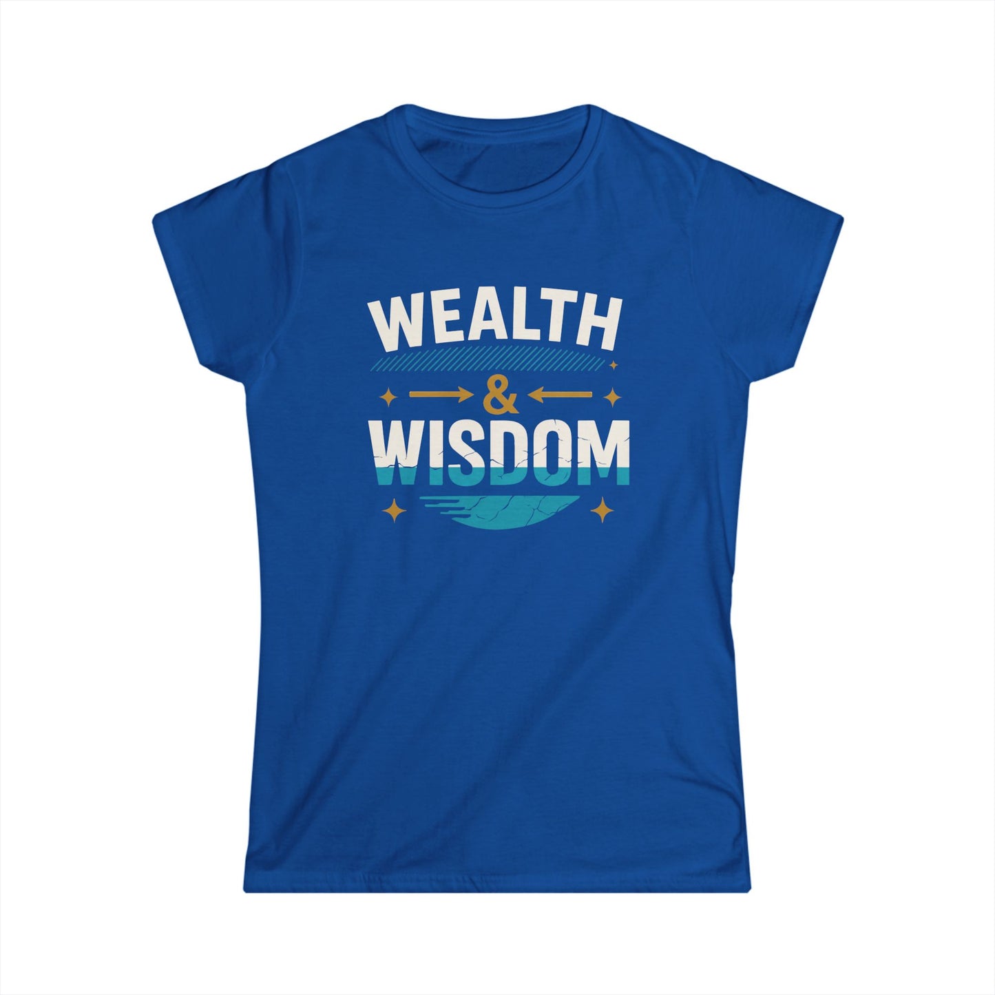 Wealth & Wisdom Women's Softstyle Tee