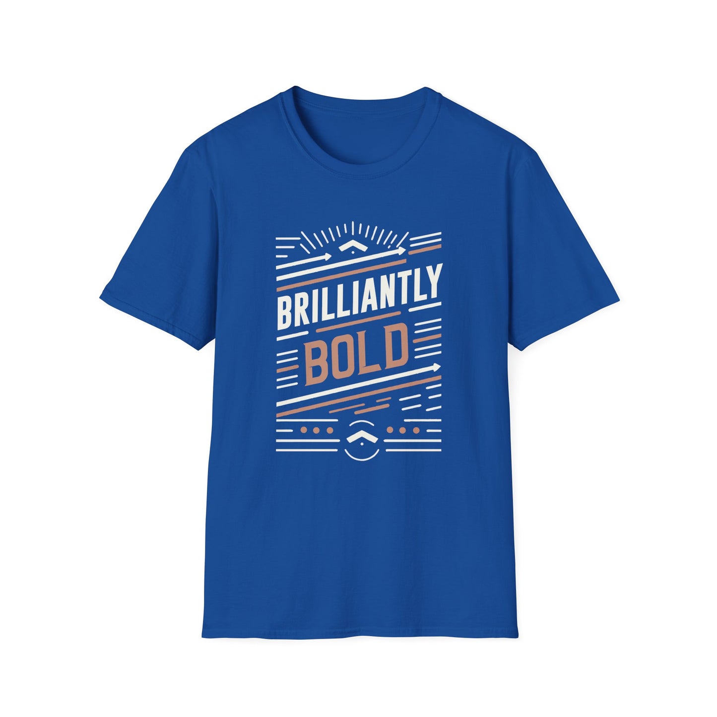Bold Statement Unisex T-Shirt - Brilliantly Bold Design