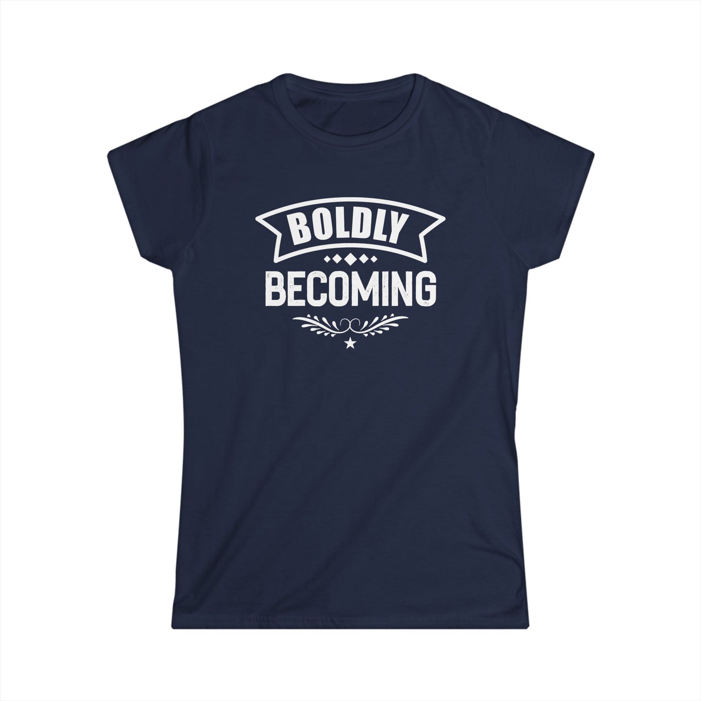 Boldly Becoming Women's Softstyle Tee