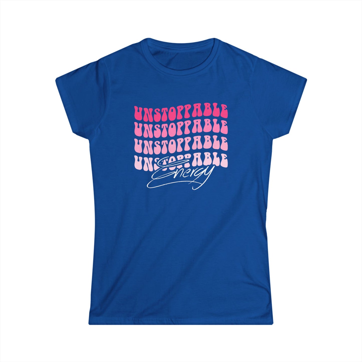 Unstoppable Energy Women's Softstyle Tee