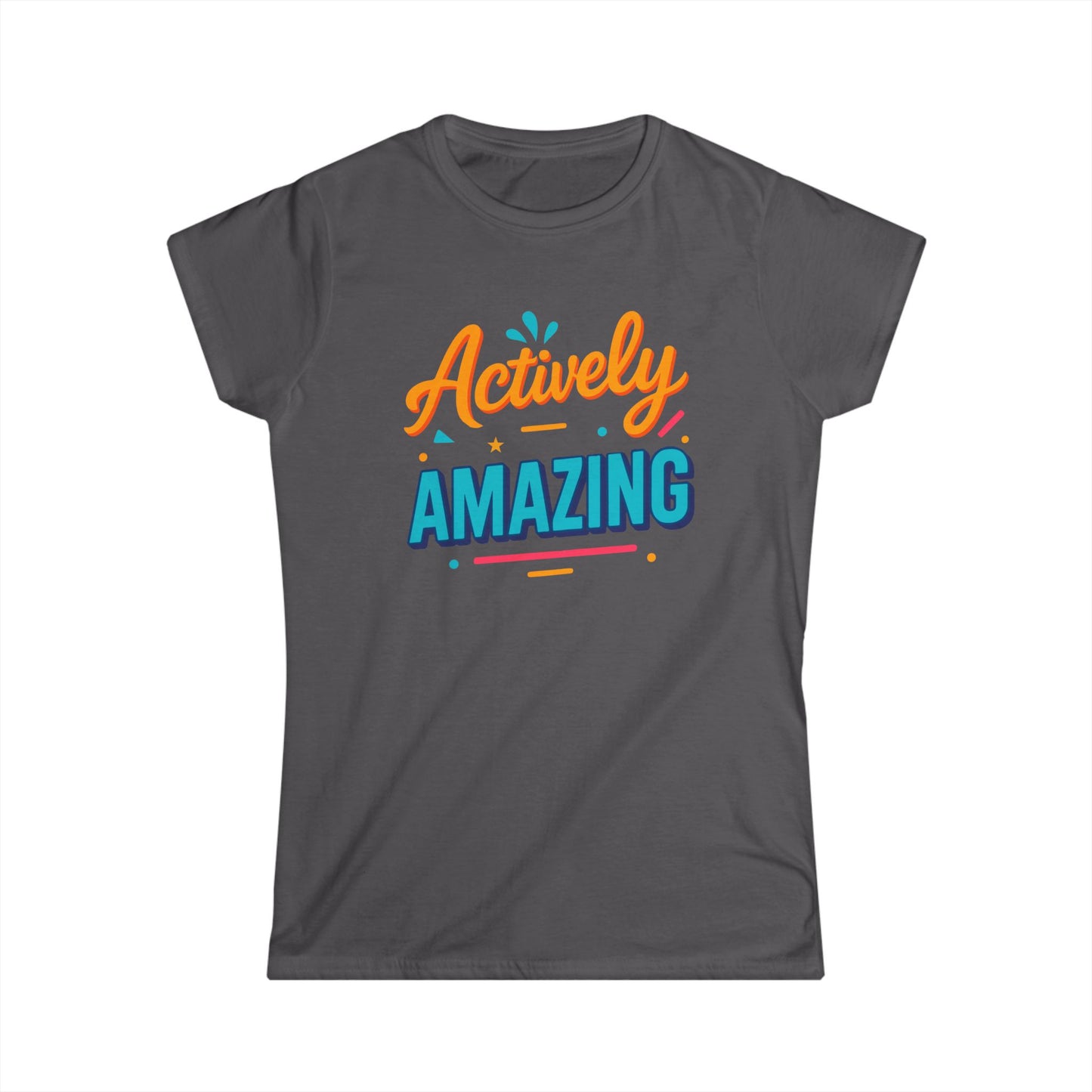 Actively Amazing Women's Softstyle Tee