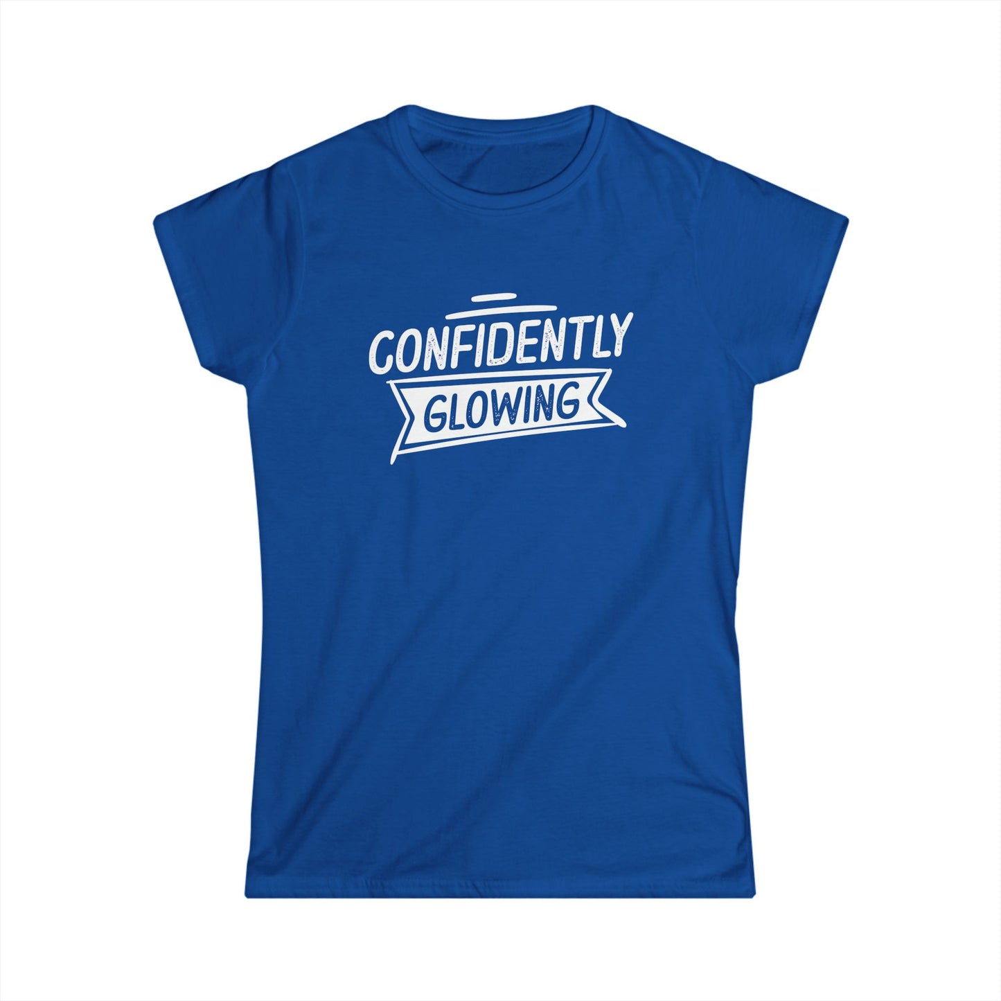 Confidently Glowing Women's Softstyle Tee