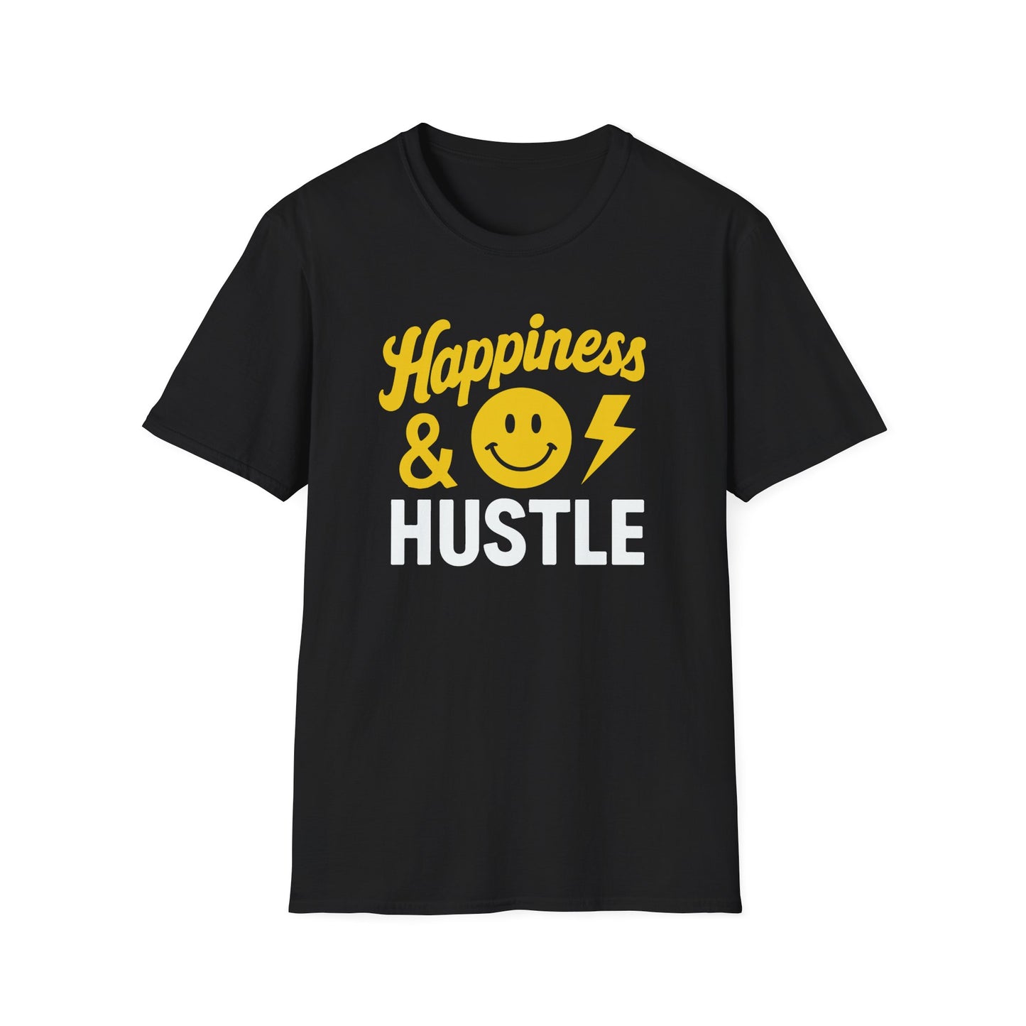 Happiness & Hustle T-Shirt – Joyful Grind Unisex Tee