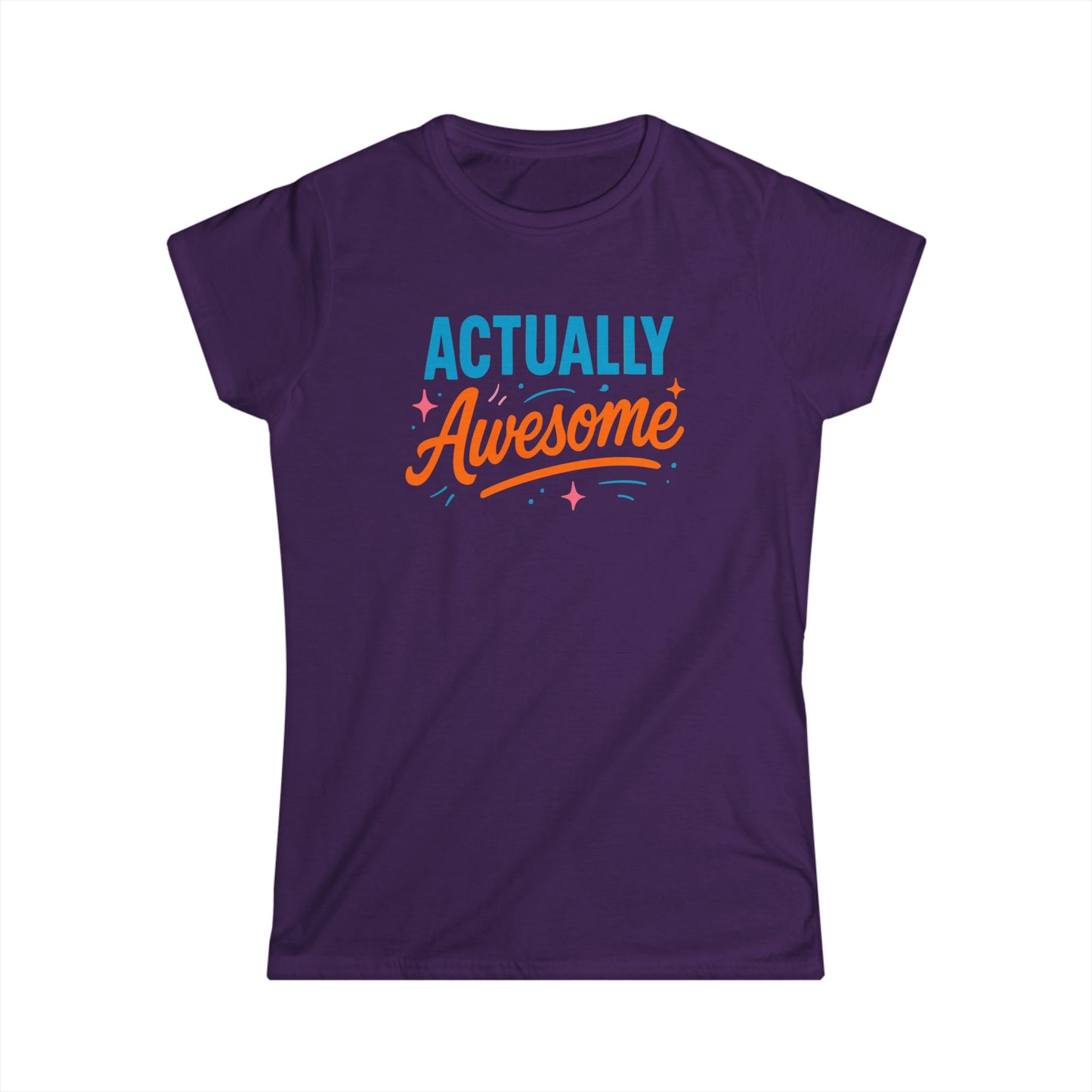Actually Awesome Women's Softstyle Tee
