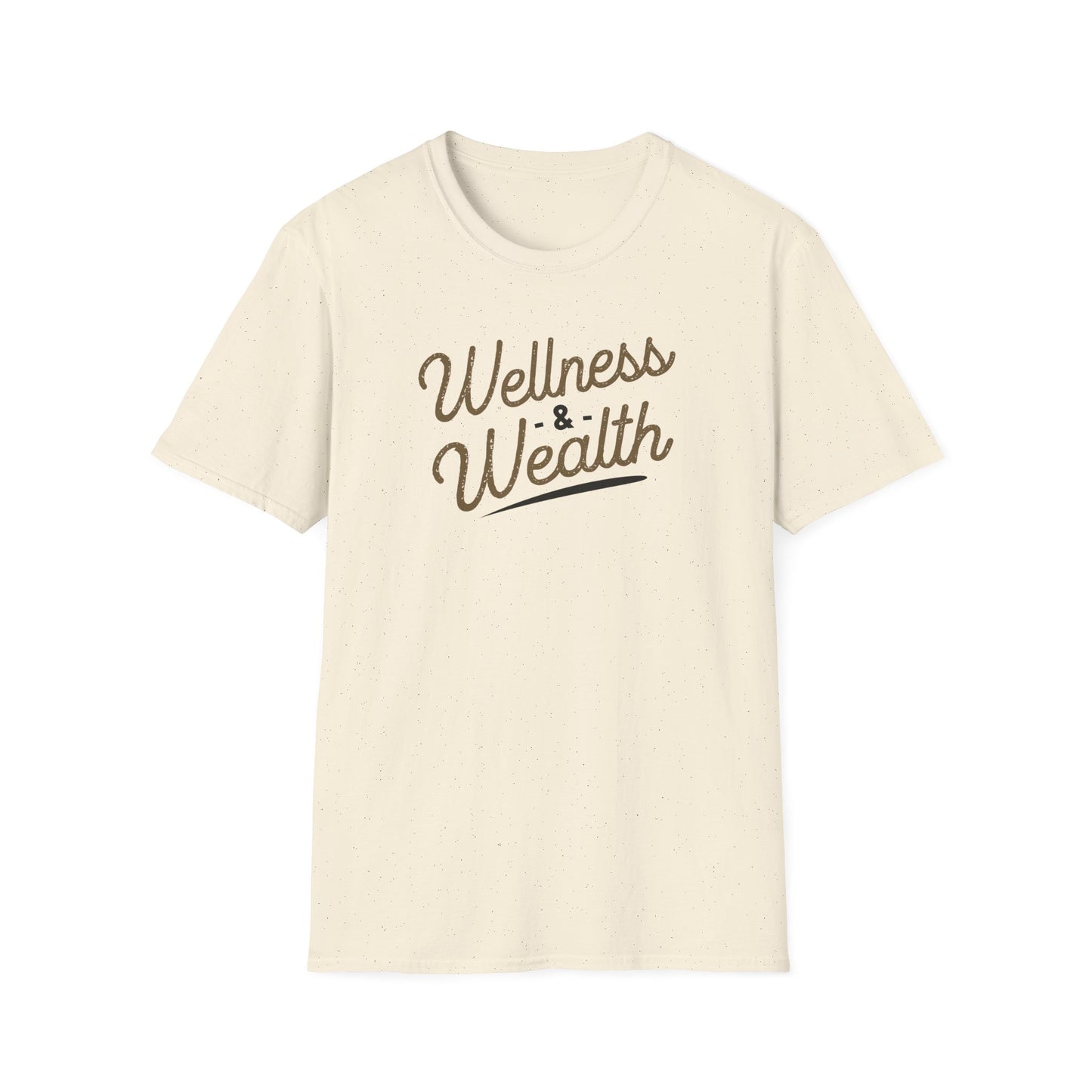 Wellness & Wealth Unisex T-Shirt