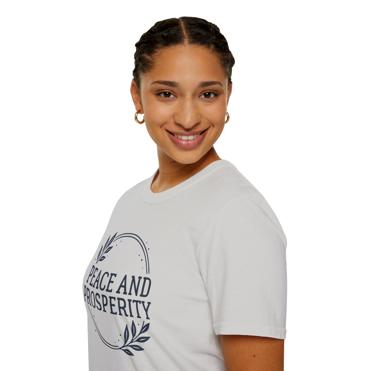 Peace and Prosperity Unisex T-Shirt