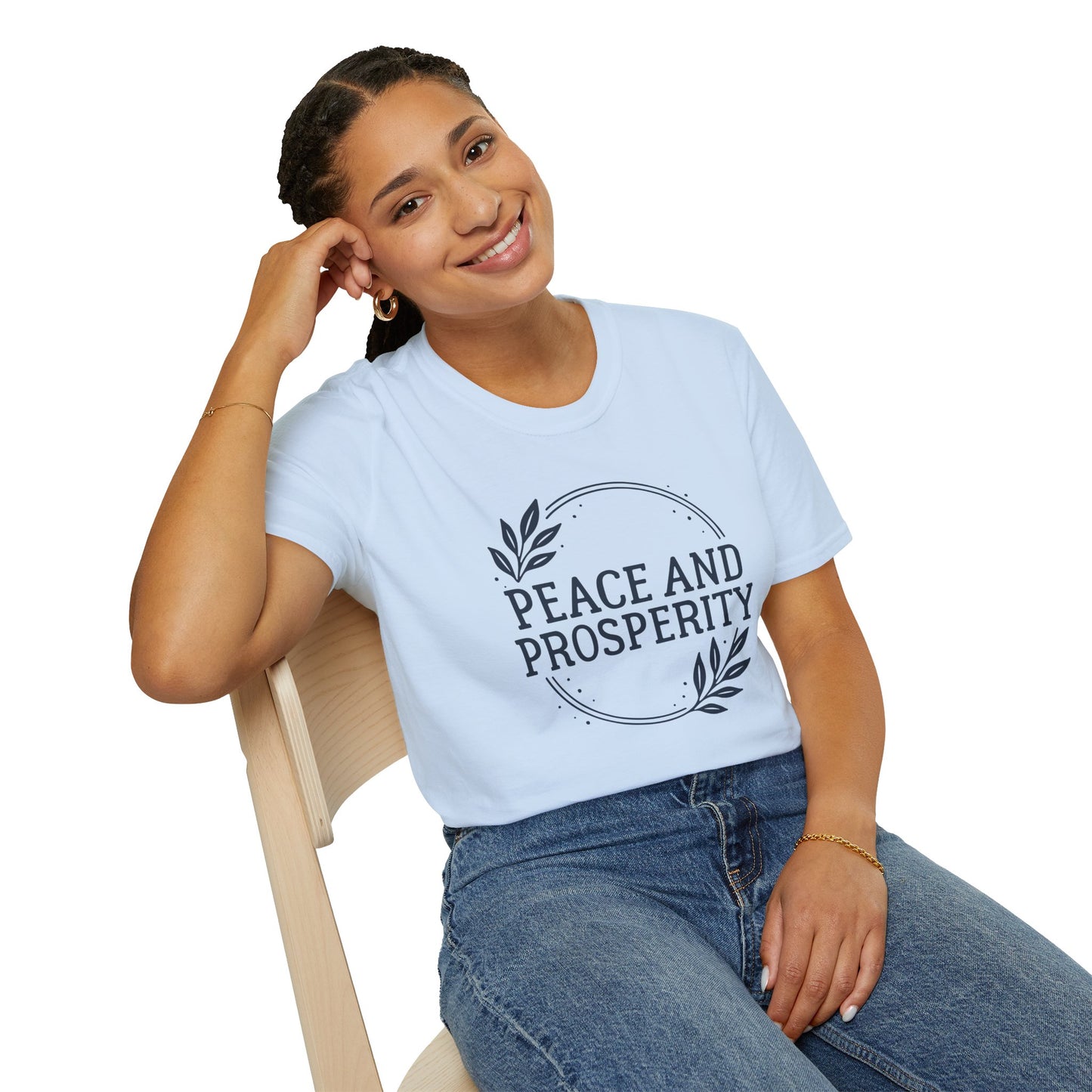 Peace and Prosperity Unisex T-Shirt