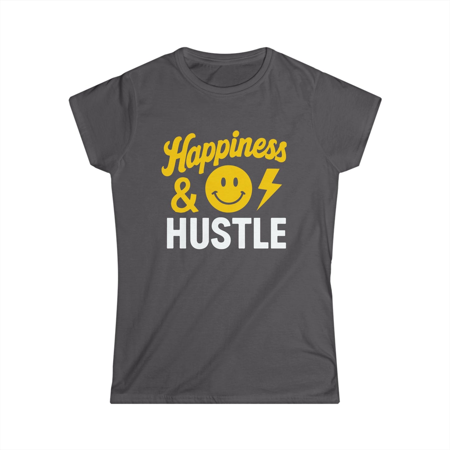 Happiness & Hustle Women's Softstyle Tee