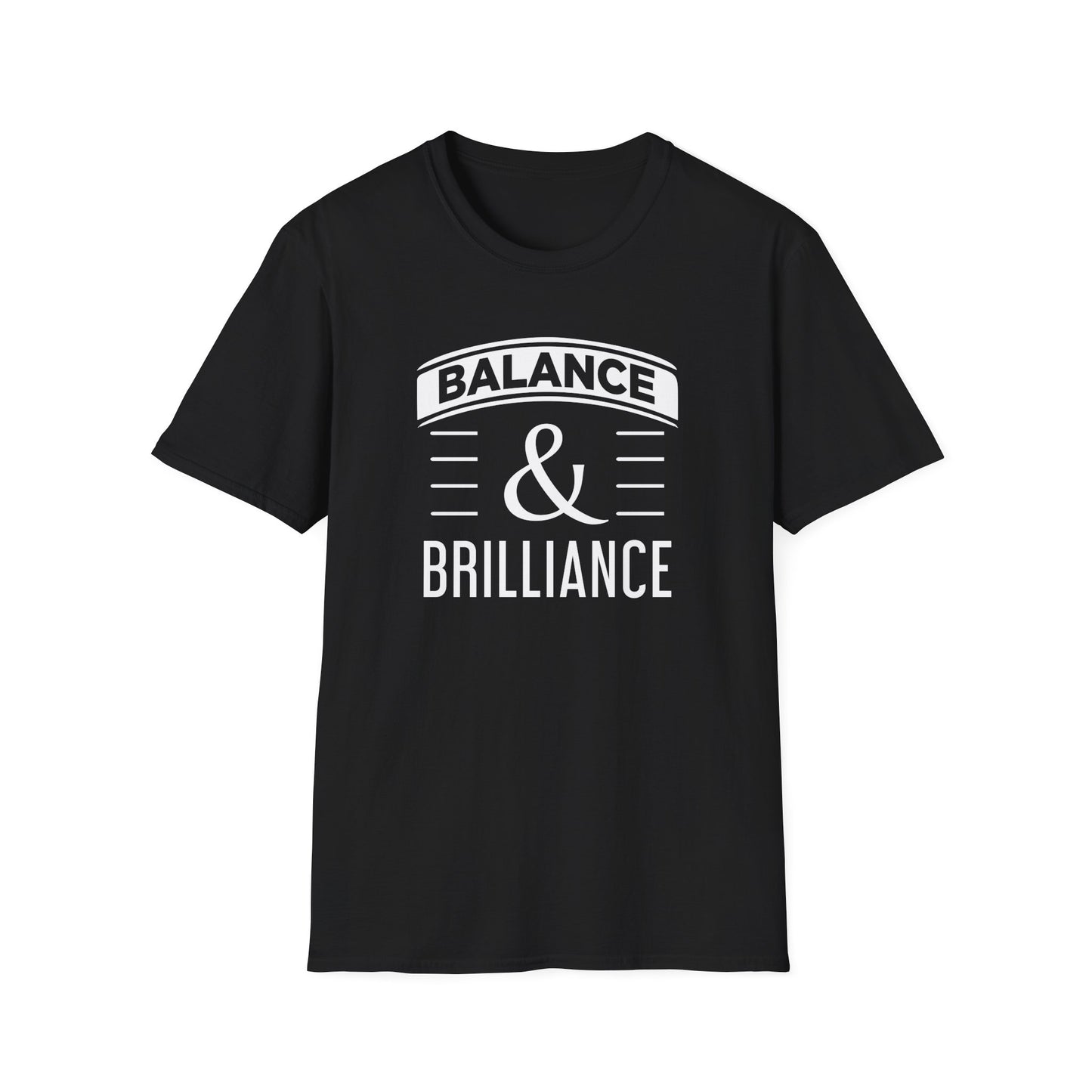 Balance & Brilliance T-Shirt – Unisex Inspirational Tee for Mindful Achievers