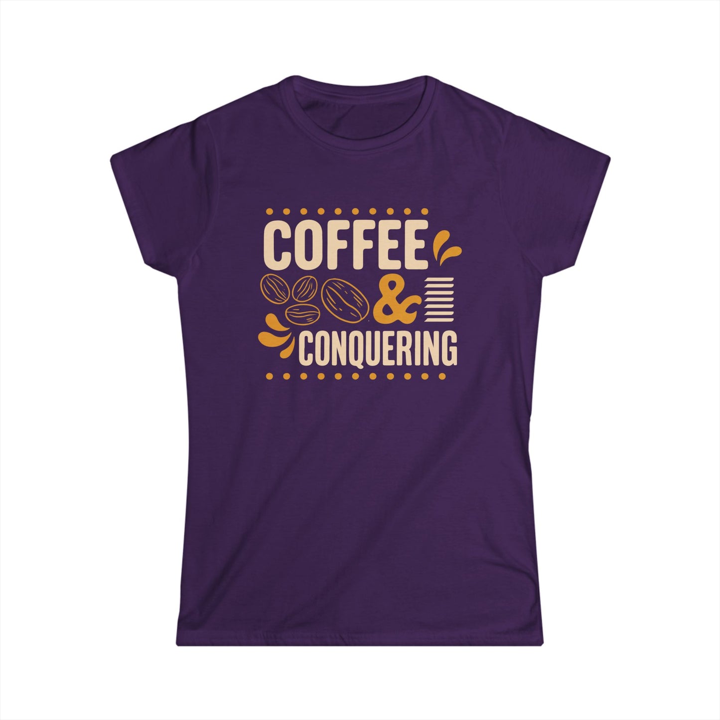 Coffee & Conquering Women's Softstyle Tee