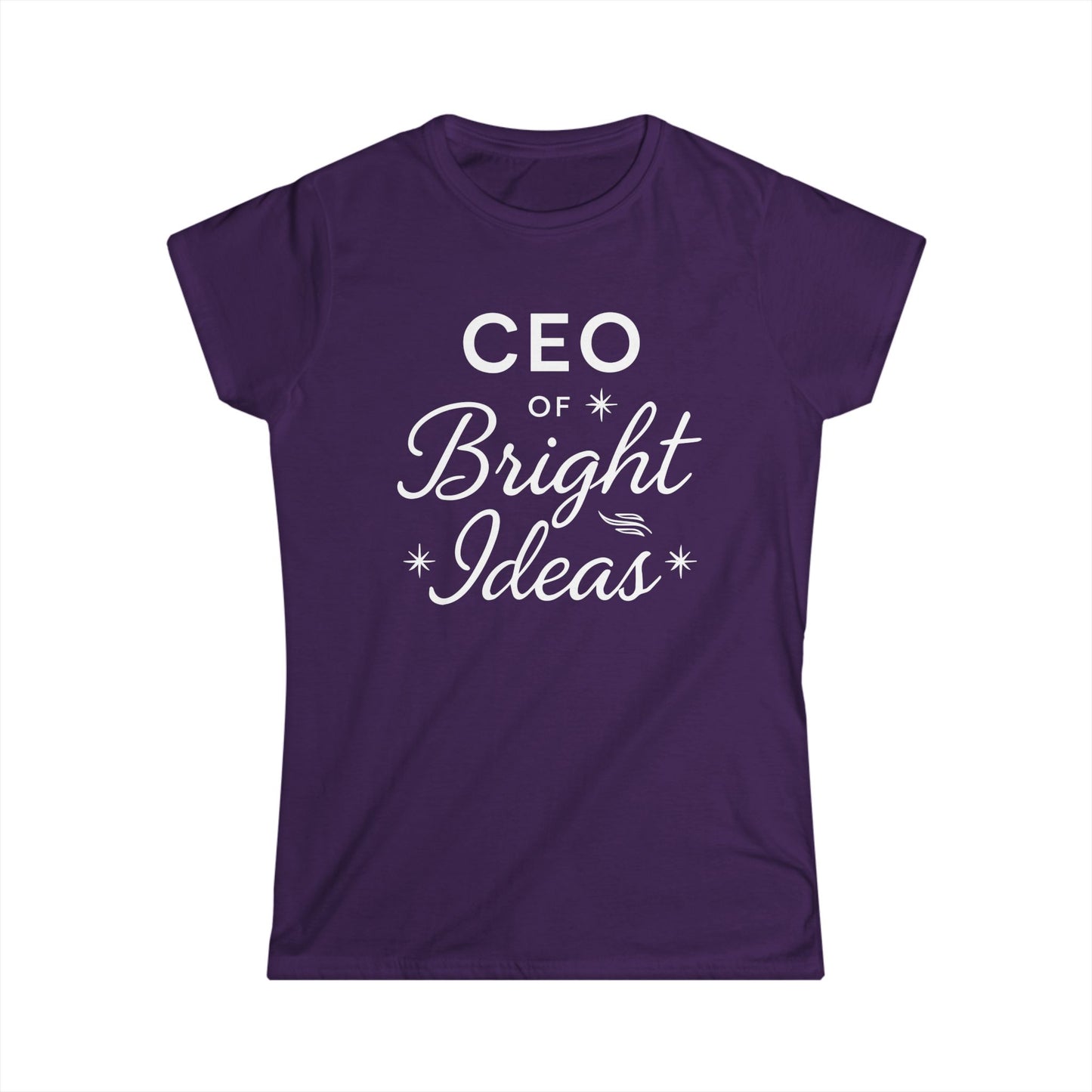 CEO of Bright Ideas Women's Softstyle Tee