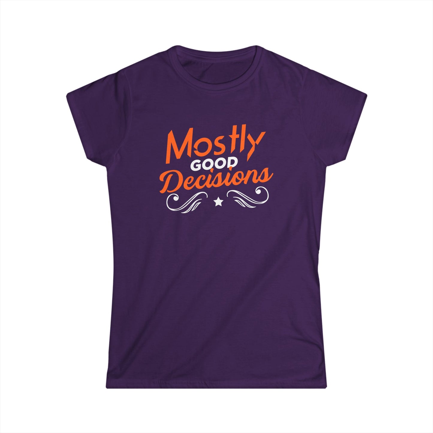 Mostly Good Decisions Women's Softstyle Tee