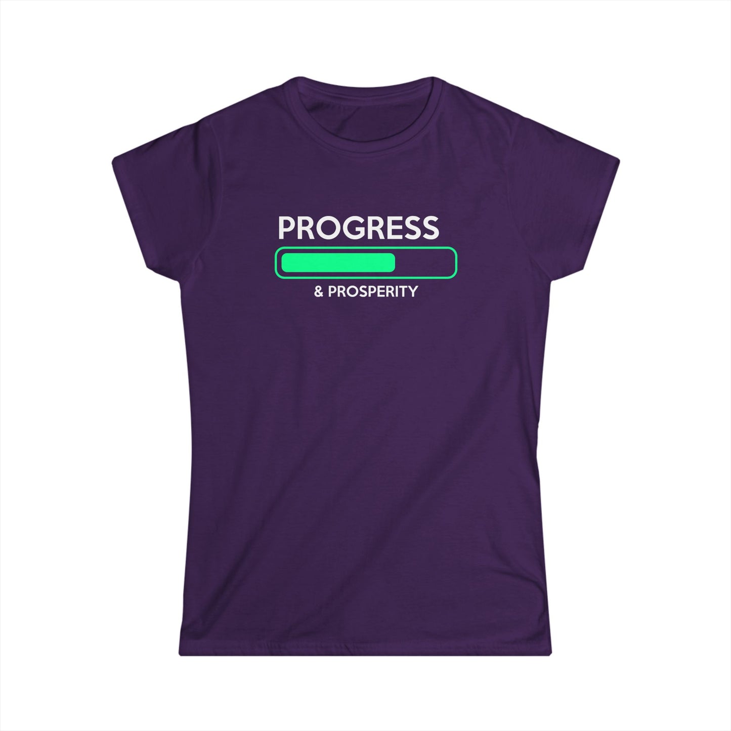 Progress & Prosperity Women's Softstyle Tee
