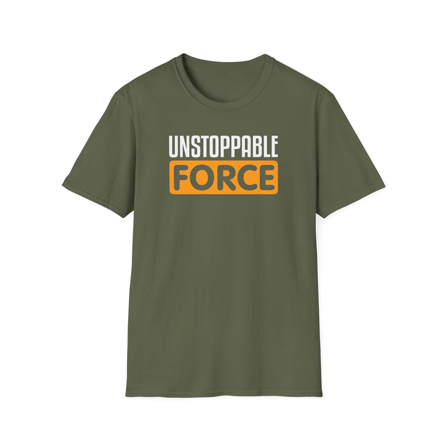 Unstoppable Force T-Shirt