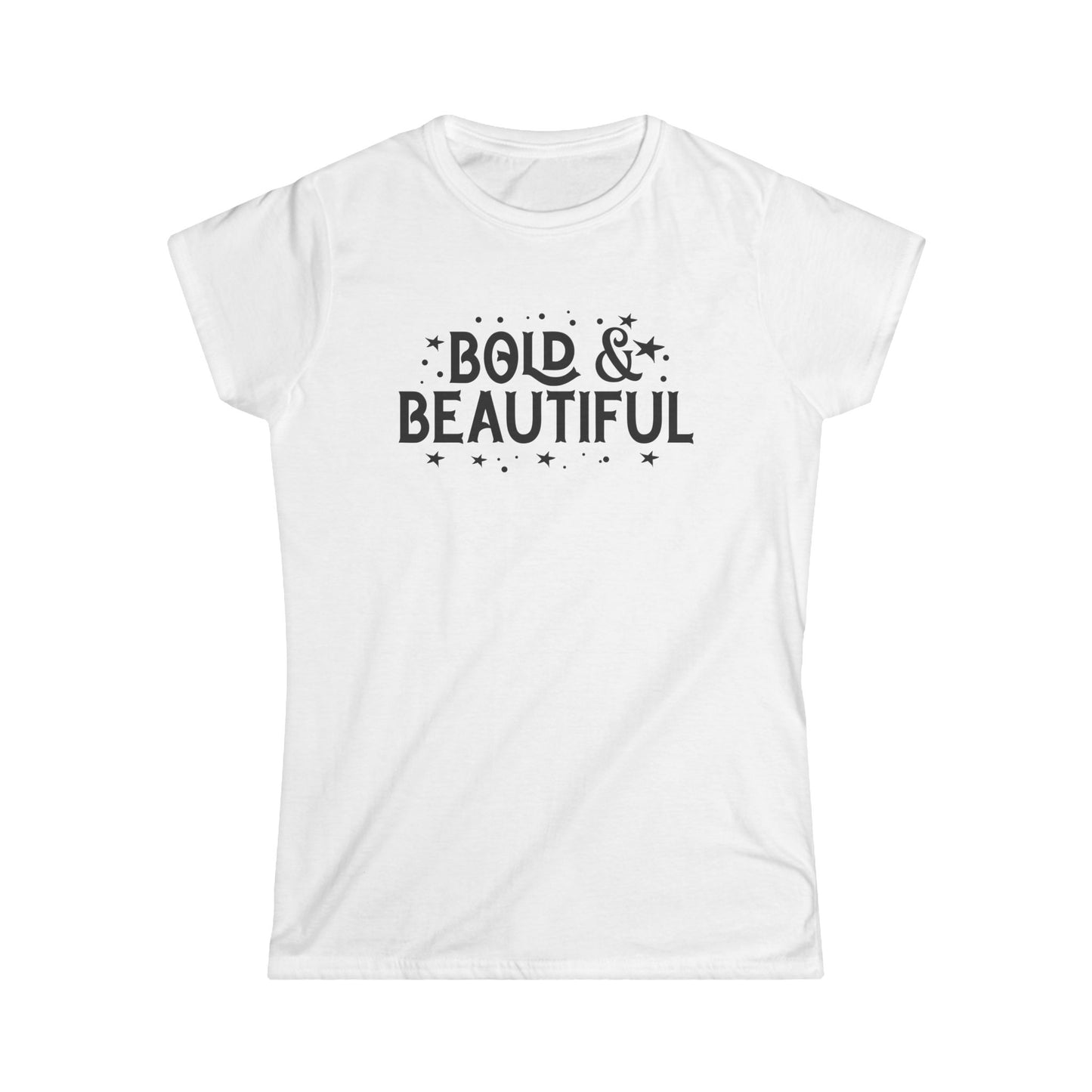 Bold & Beautiful Women's Softstyle Tee