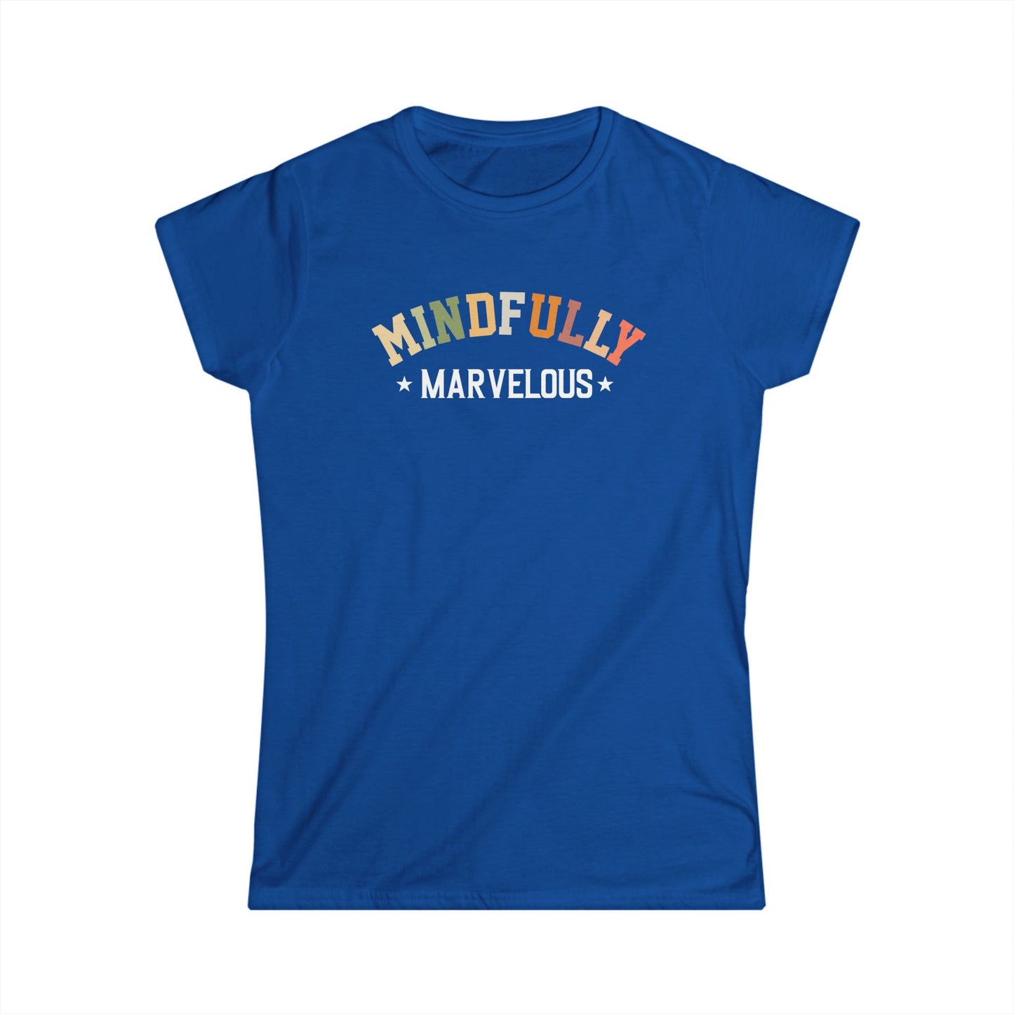 Mindfully Marvelous Women's Softstyle Tee