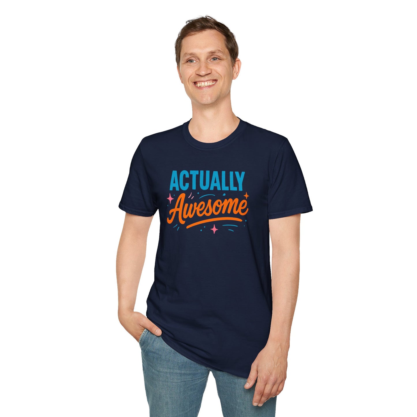 Actually Awesome Unisex Tee - Softstyle T-Shirt for Confidence and Greatness