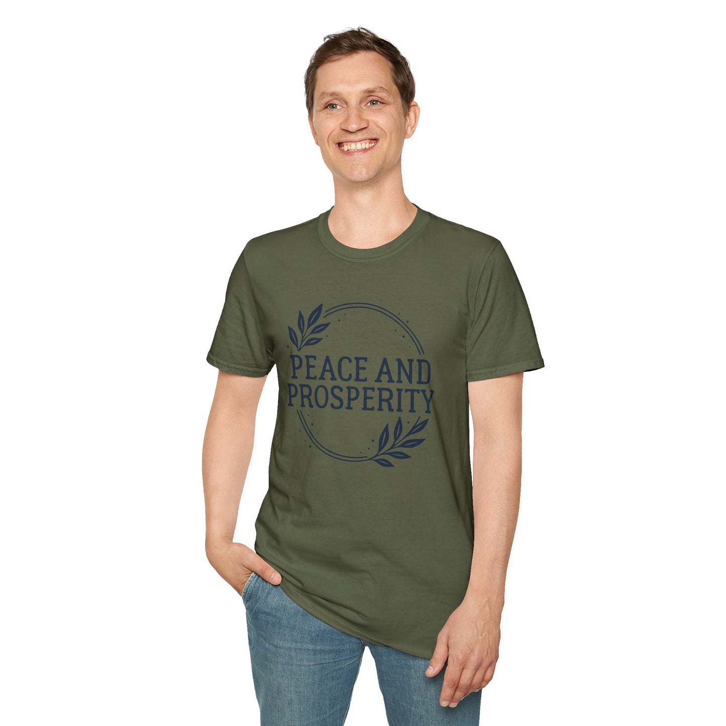 Peace and Prosperity Unisex T-Shirt