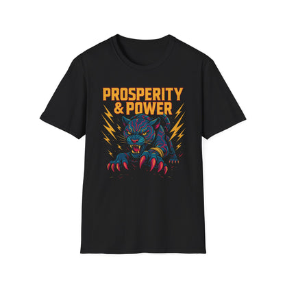 Prosperity & Power Unisex T-Shirt - Manifest Wealth & Walk in Strength