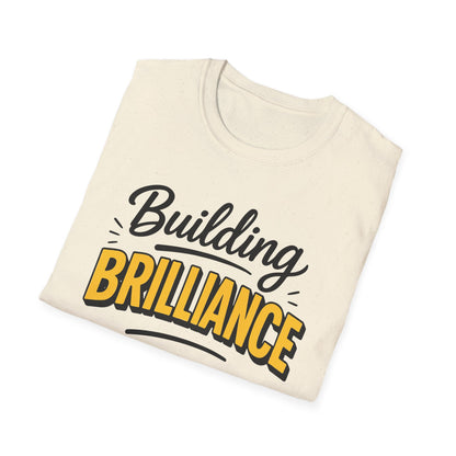 Building Brilliance T-Shirt – Entrepreneurial Mindset Unisex Tee