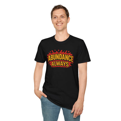 Abundance Always T-Shirt