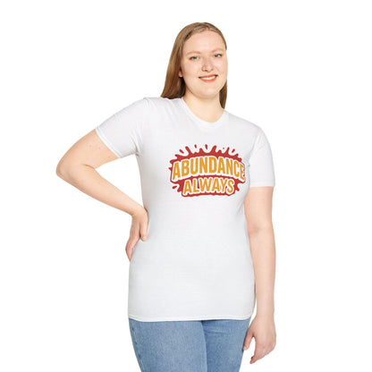 Abundance Always T-Shirt