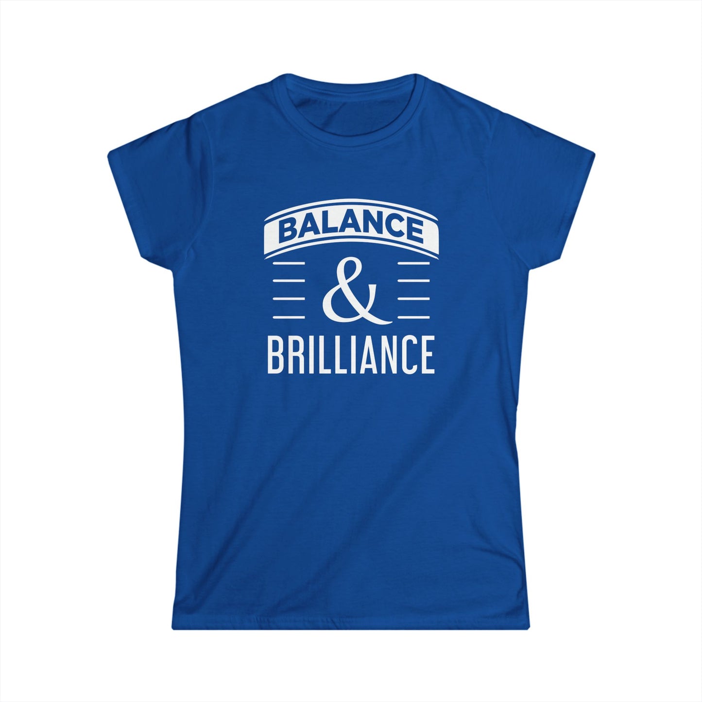 Balance & Brilliance Women's Softstyle Tee