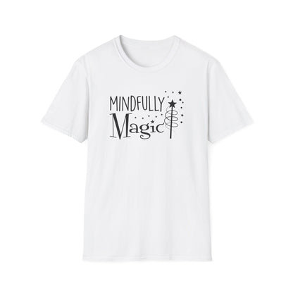Mindfully Magic T-Shirt