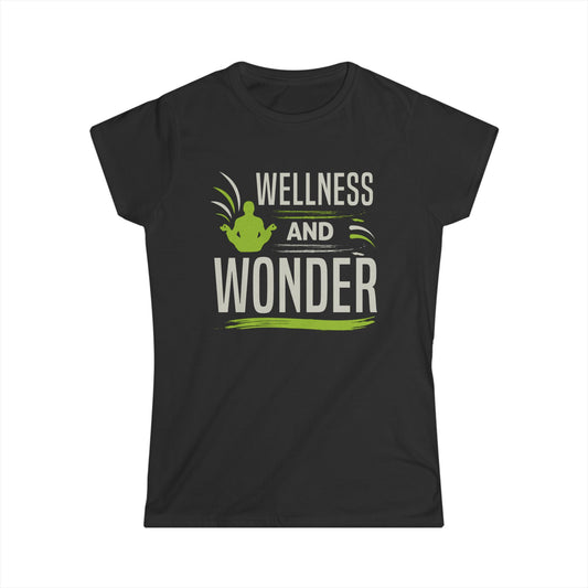 Wellness and Wonder Women's Softstyle Tee