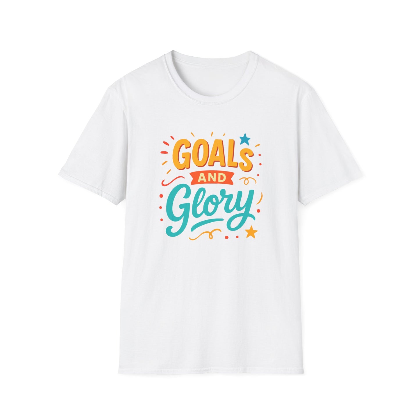 Ambition Goals and Glory Unisex T-Shirt for High Achievers