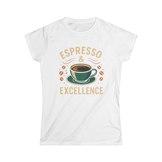 Espresso & Excellence Women's Softstyle Tee