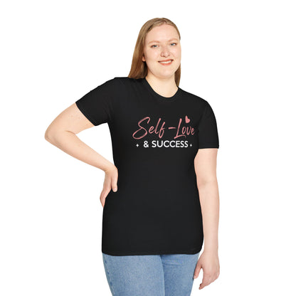Self Love and Success T-Shirt