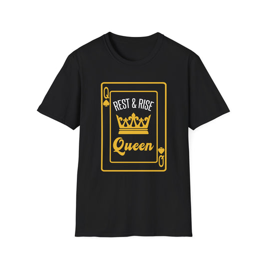 Rest & Rise Queen T-Shirt
