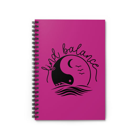 Find Balance Spiral Notebook - Ruled Lines, Motivational Pink Journal for Self-Reflection and Creativity