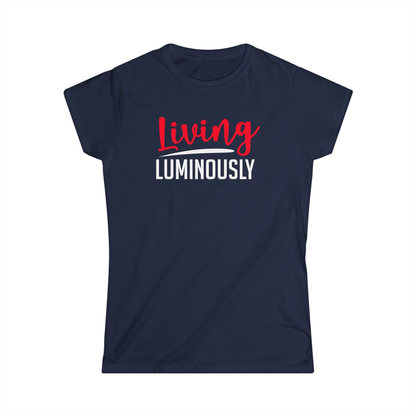 Living Luminously Women's Softstyle Tee