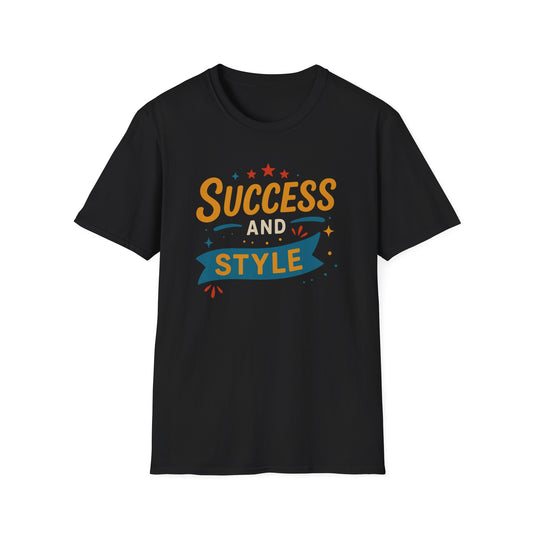 Success and Style Unisex Tee
