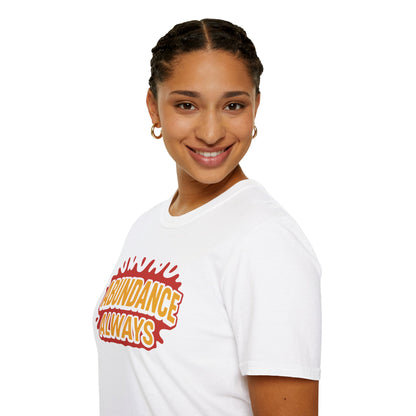 Abundance Always T-Shirt